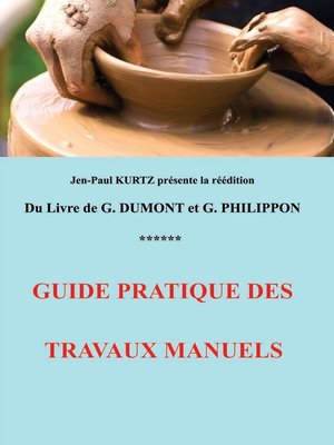 cover image of Guide pratique des travaux manuels